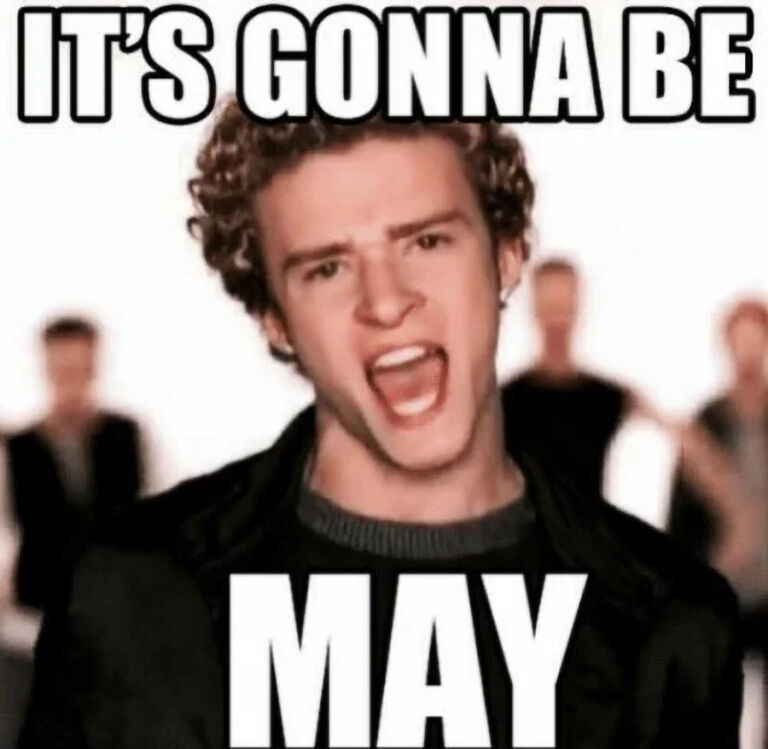 What’s in a Meme: “It’s Gonna Be May” — Planet Word Museum