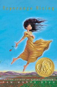 Esperanza Rising by Pam Muñoz Ryan